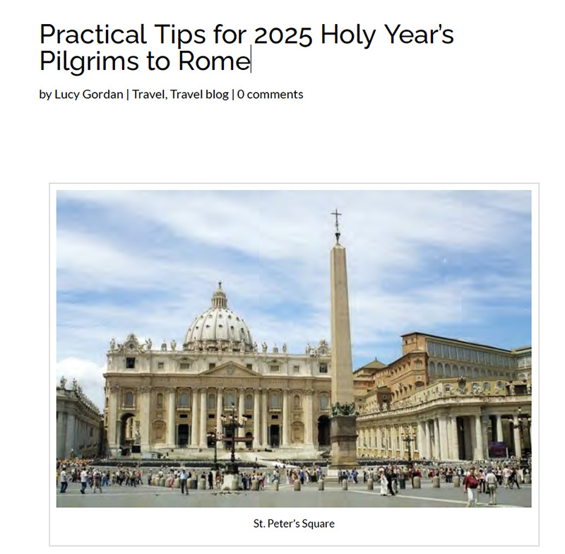 Practical Tips for 2025 Holy Year’s Pilgrims to Rome