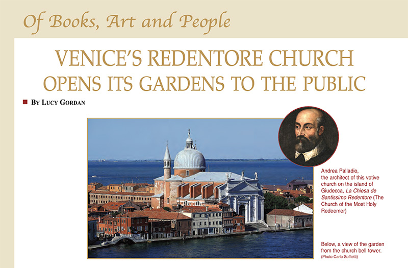 Venice’s Redentore Church Opens Its Gardens To The Public